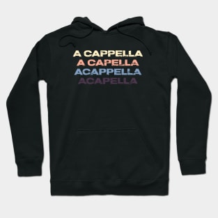 The Four A Cappellas Hoodie